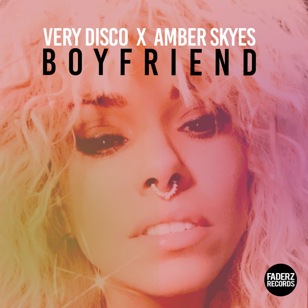 Very Disco, Amber Skyes - Boyfriend [VDAS1203B2021]